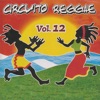 Circuito Reggae, Vol. 12