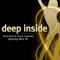 Deep Inside (Old School Mix) - Alex Gray, Silvio Carrano & Miss Tia lyrics