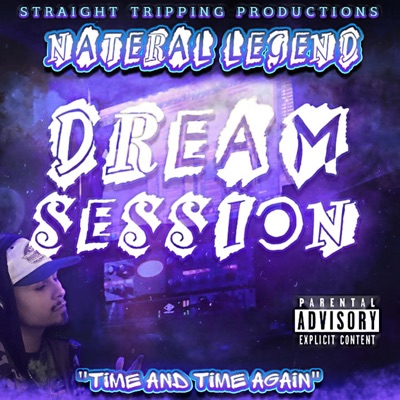 Dream Session (feat. Nateral Legend) - Single
