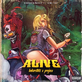 Alive Bakersteez & Projexx