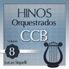 Hinos Orquestrados Ccb, Vol. 8