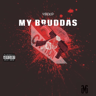 My Bruddas - Single