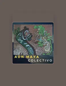 Listen to Adn Maya Colectivo, watch music videos, read bio, see tour dates & more!