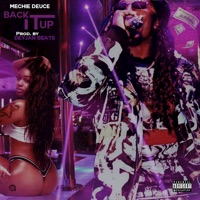 Back It Up - Single - Mechie Deuce