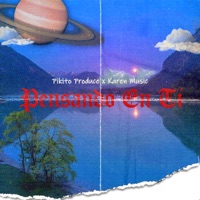 Pensando en Ti (feat. Karen Music) - Single - Pikito Produce