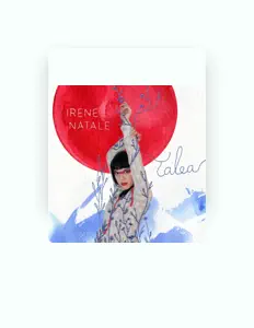 聆聽 Irene Natale、觀看音樂影片、閱讀小傳、查看巡演日期等！