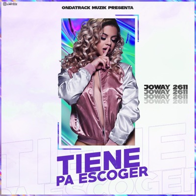 Tiene Pa Escoger - Single