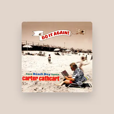Listen to Carter Cathcart, watch music videos, read bio, see tour dates & more!