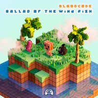 Ballad of the Wind Fish - Single - BLOOD CODE & GameChops