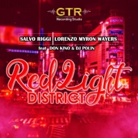 Red Light District (feat. DON KINO & DJ POLIN) - Single - Salvo Riggi & Lorenzo Myron Wayers