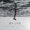 My Life (Extended Mix) - Van Der Karsten lyrics