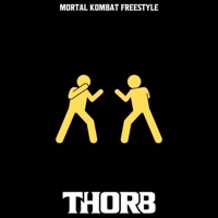 Mortal Kombat Freestyle - Single - Thorb