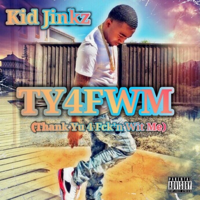 TY4FWM: Thank Yu 4 Fck'n Wit Me (Deluxe Version)