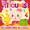 Les comptines de l'école - Monde des Titounis