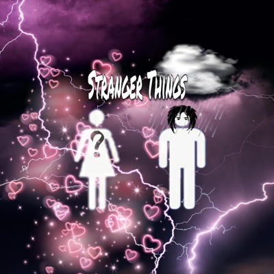 Stranger Things (feat. P King) - Single