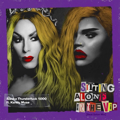 Sitting Alone In The VIP (feat. Kandy Muse) [Beat Salon Mix] - Single