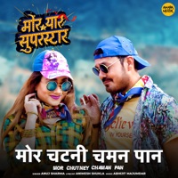 Mor Chutney Chaman Pan (From 