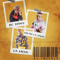 El Ingenuo (feat. Dalan la Fama) - Single - Popy y la Moda & la Moda