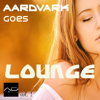 Aardvark Goes Lounge, Vol. 1 - Various Artists