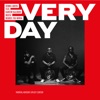 Everyday (feat. Kareem Kalokoh, Moose & Negros Tou Moria) - Single