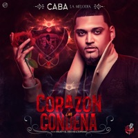 Corazón en Condena - Single - Caba La Melodia