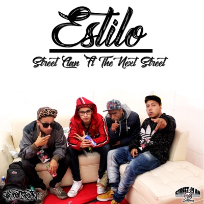 Estilo (feat. The Next Street & Dj Lock Dog) - Single