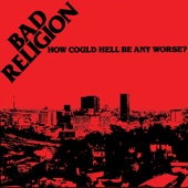 Bad Religion - Voice of God Is Government