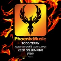 Keep On Jumping (PEZNT Remix) - Single - Todd Terry, Jocelyn Brown & Martha Wash