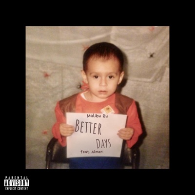 Better Days (feat. Almari) - Single