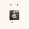 Wild Tiger - EP