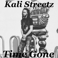 Time Gone - Single - Kali Streetz