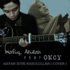 Aisyah istri rasulullah (feat. Oncy) - Single