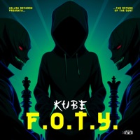 F.O.T.Y. - Single - Kube