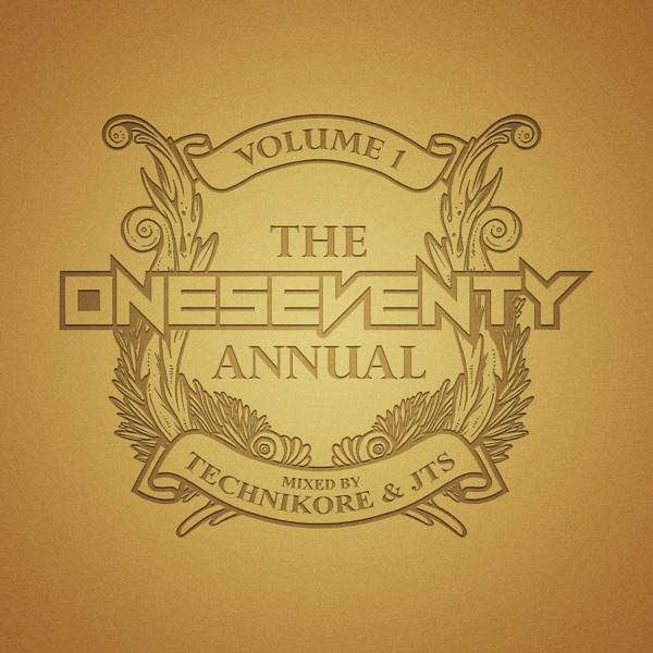 OneSeventy: The Annual I (DJ MIX)