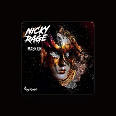 Listen to Nicky Rage, watch music videos, read bio, see tour dates & more!
