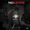 No Genre (Clean) - Starfanaticc Staticc lyrics