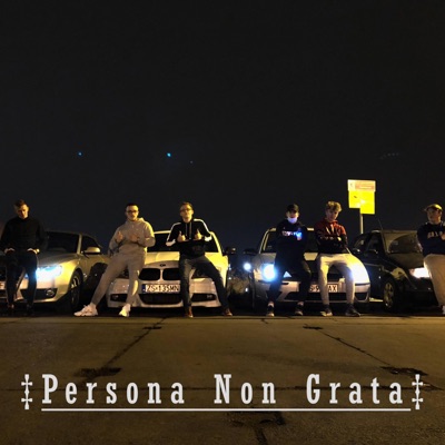 Persona Non Grata - Single