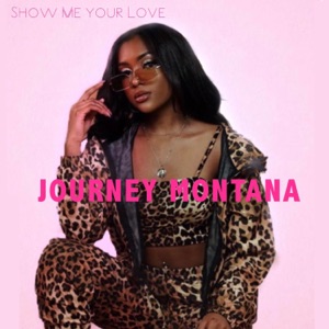 Show Me Your Love - Single