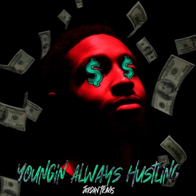Youngin' Always Hustling - EP