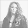 I'm Here - Single