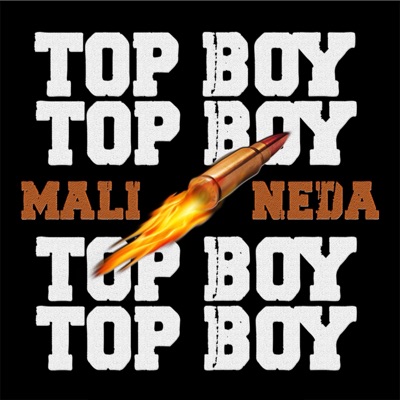 Top Boy (feat. Neda) - Single