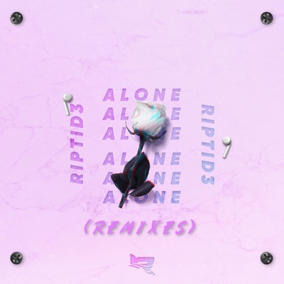 Alone (Remixes) - Single