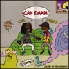 Gah Damn! (feat. Josh Dank) - Single