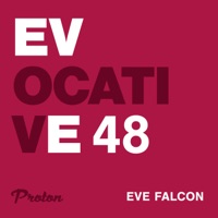 Evocative 048 (DJ Mix) - Eve Falcon & Proton Radio