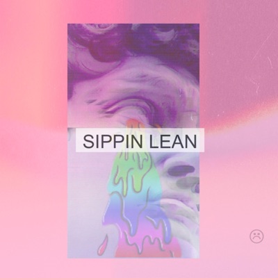 Sippin' Lean (feat. Haikel Sabian) - Single