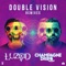 Double Vision (TVBOO Remix) - LUZCID & Champagne Drip lyrics