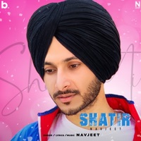 Shatir - Single - Navjeet