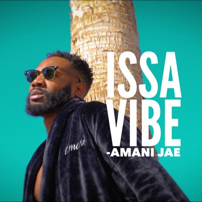 Issa Vibe - Single