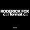 Format C - Roderick Fox lyrics