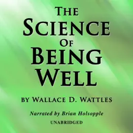 The Science Of Being Well